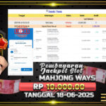 BUKTI JACKPOT SLOT MAHJONG WAYS TERPERCAYA DI INDONESIA TGL 18-06-2025